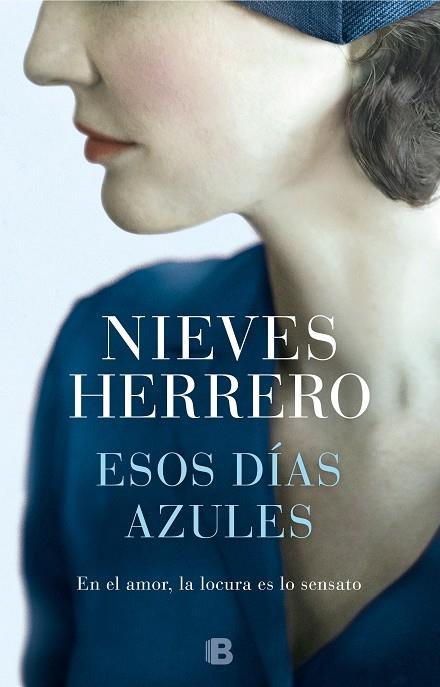 ESOS DIAS AZULES | 9788466665810 | NIEVES HERRERO