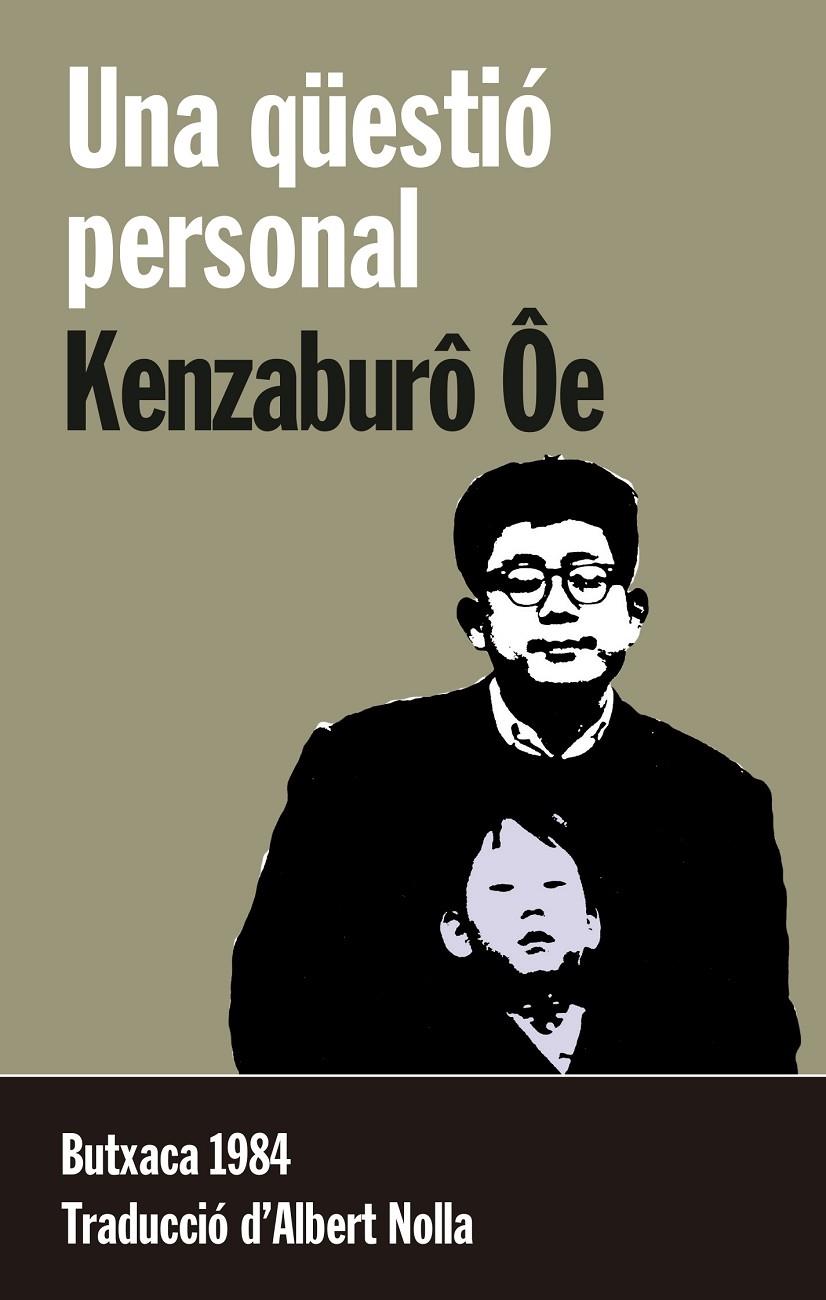 UNA QUESTIO PERSONAL | 9788415091196 | KENZABURO OE