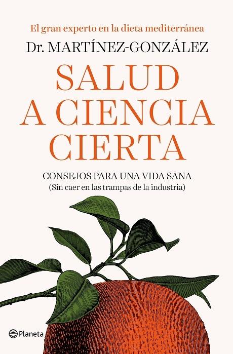 SALUD A CIENCIA CIERTA | 9788408193326 | DR. MARTINEZ GONZALEZ