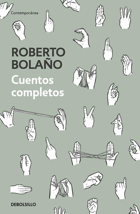 CUENTOS COMPLETOS | 9788466347730 | ROBERTO BOLAÑO