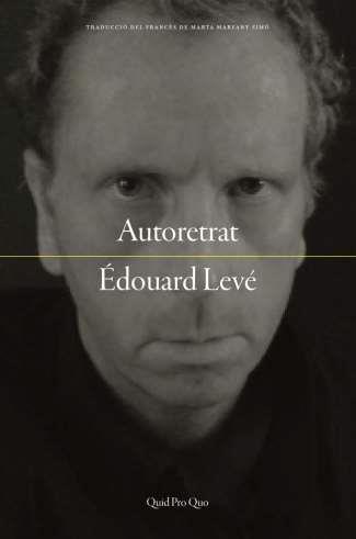 AUTORETRAT | 9788417410094 | EDOUARD LEVE