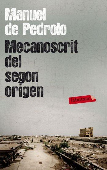 MECANOSCRIT DEL SEGON ORIGEN | 9788499305790 | MANUEL DE PEDROLO