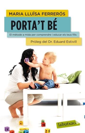 PORTA'T BE | 9788499305516 | MARIA LLUISA FERREROS