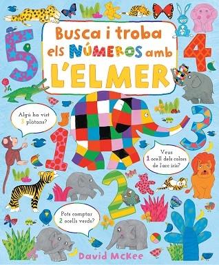 BUSCA I TROBA ELS NUMEROS AMB L'ELMER | 9788448863425 | DAVID MCKEE