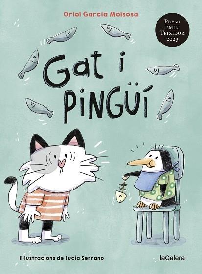 GAT I PINGUI | 9788424674830 | ORIOL GARCIA MOLSOSA