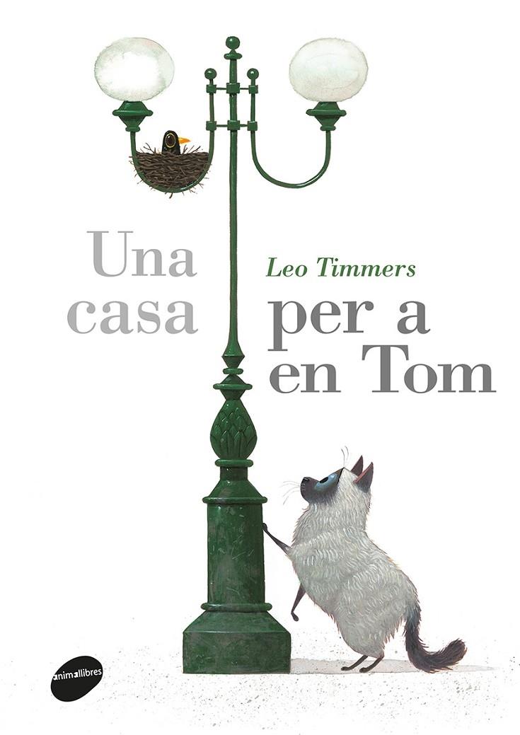 UNA CASA PER A EN TOM | 9788416844609 | LEO TIMMERS