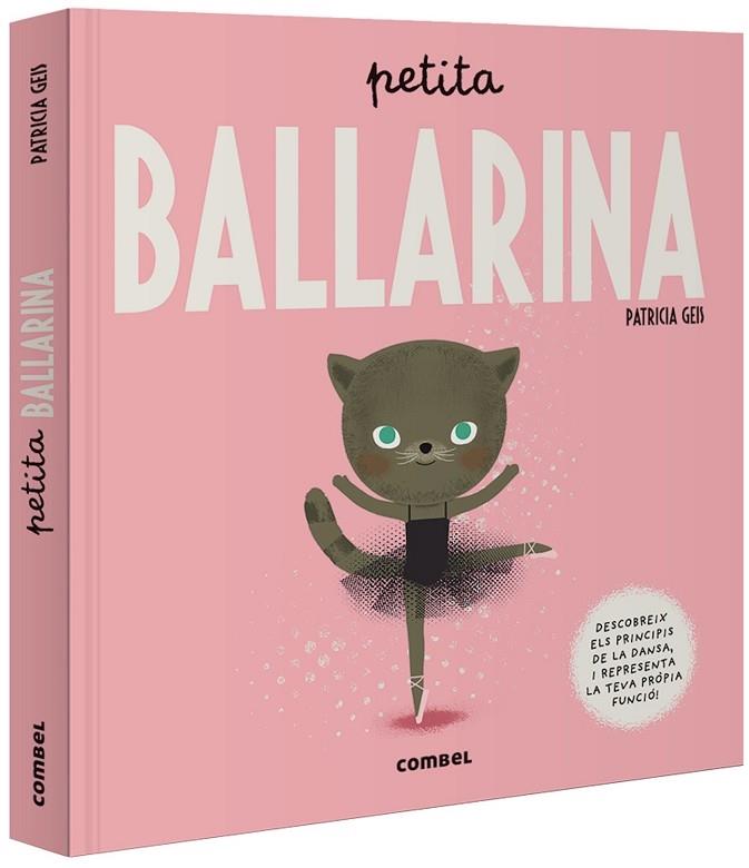 PETITA BALLARINA | 9788491015017 | PATRICIA GEIS