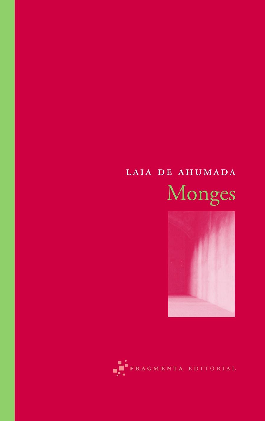 MONGES | 9788492416028 | LAIA DE AHUMADA