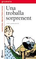 UNA TROBALLA SORPRENENT | 9788424681340 | JAUME CELA