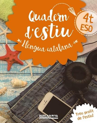 QUADERN D'ESTIU LLENGUA CATALANA 4 ESO | 9788448942045