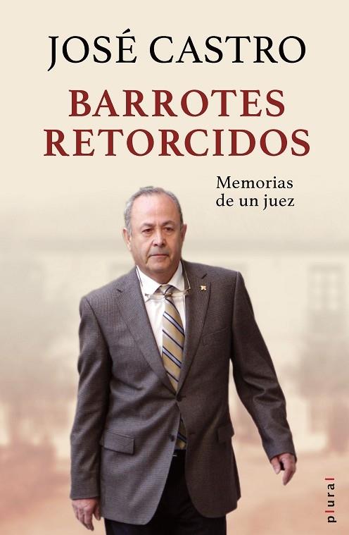 BARROTES RETORCIDOS | 9788418441608 | JOSE CASTRO