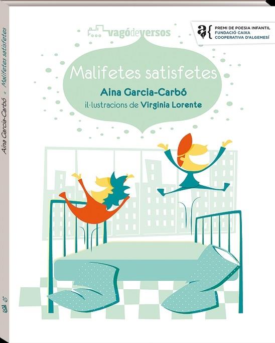 MALIFETES SATISFETES | 9788418762031 | AINA GARCIA CARBO