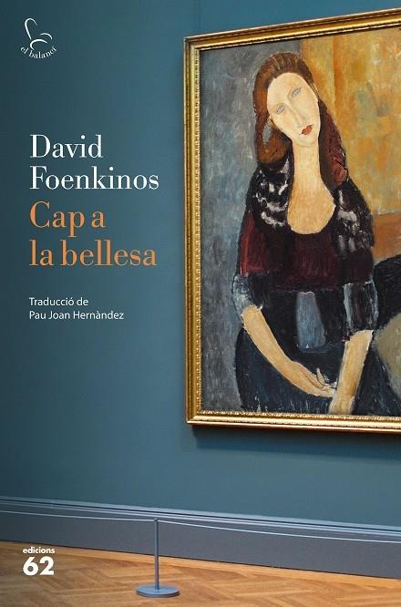 CAP A LA BELLESA | 9788429777499 | DAVID FOENKINOS