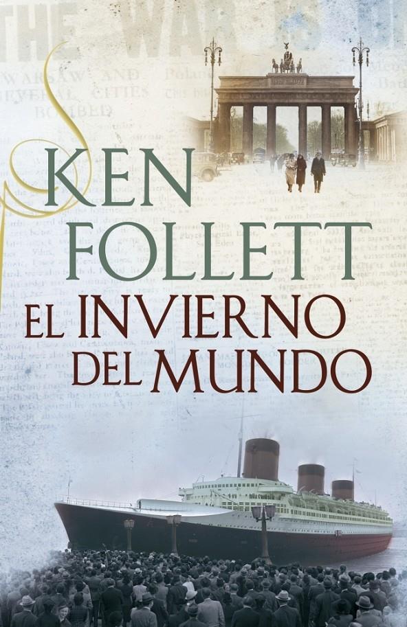 EL INVIERNO DEL MUNDO | 9788401353192 | KEN FOLLET