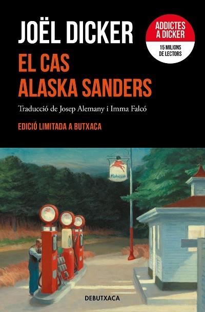 EL CAS ALASKA SANDERS | 9788419394262 | JOEL DICKER