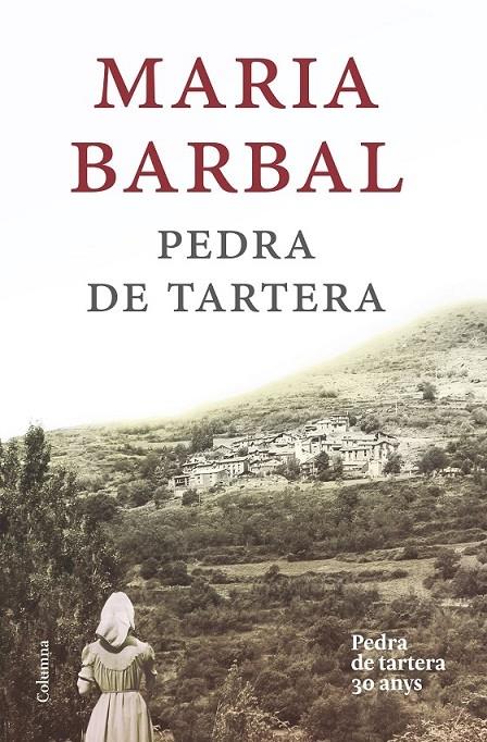 PEDRA DE TARTERA   30 ANYS | 9788466420020 | MARIA BARBAL