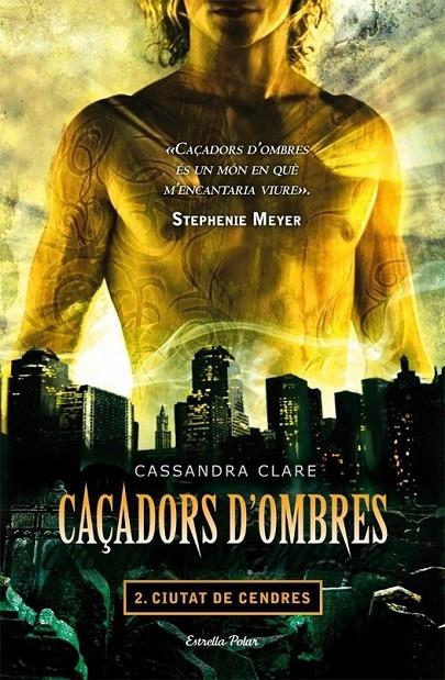 CIUTAT DE CENDRES | 9788499322346 | CASSANDRA CLARE