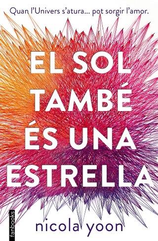 EL SOL TAMBE ES UNA ESTRELLA | 9788416716524 | NICOLA YOON