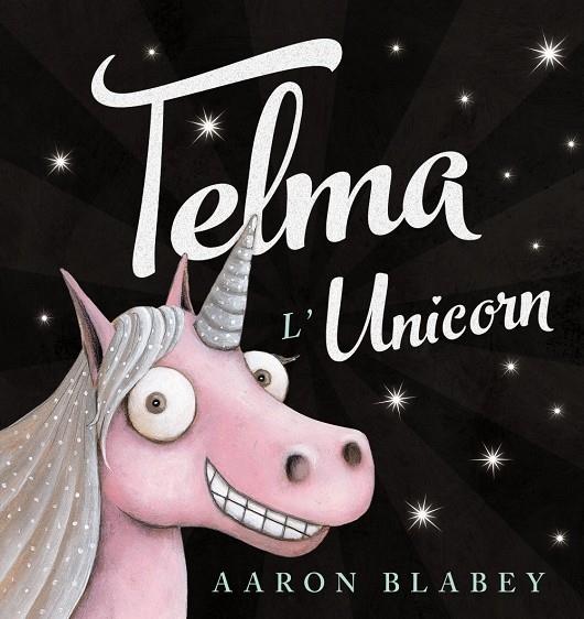 TELMA L'UNICORN | 9788448942755 | AARON BLABEY