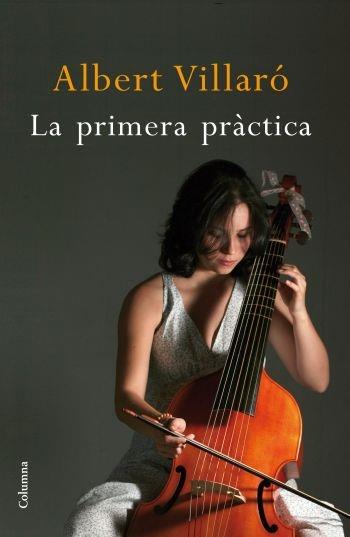 LA PRIMERA PRACTICA | 9788466411769 | ALBERT VILLARO