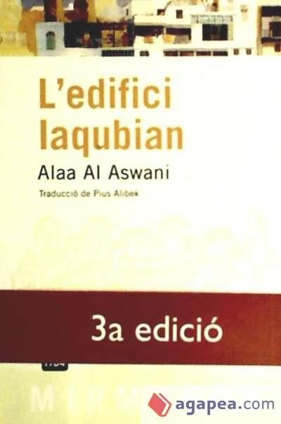 L EDIFICI LAQUBIAN | 9788496061804 | ALAA AL ASWANI