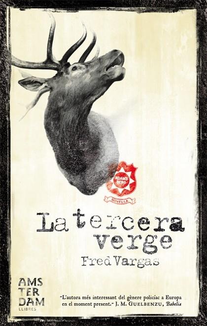 LA TERCERA VERGE | 9788492406685 | FRED VARGAS