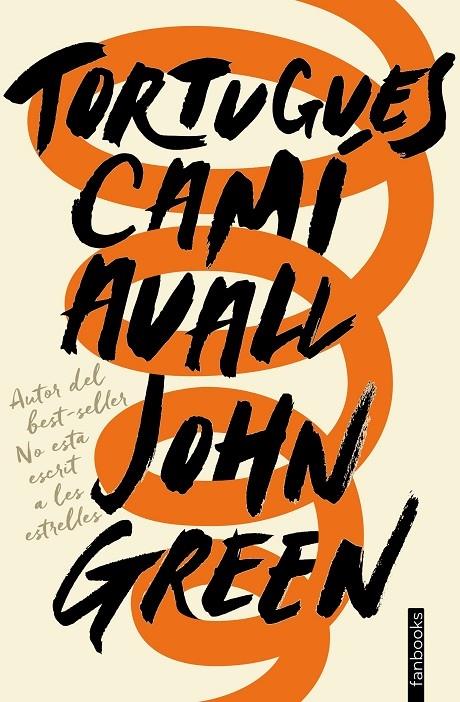 TORTUGUES CAMI AVALL | 9788416716715 | JOHN GREEN