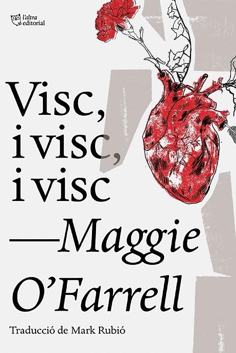 VISC I VISC, I VISC | 9788494911057 | MAGGIE O'FARRELL