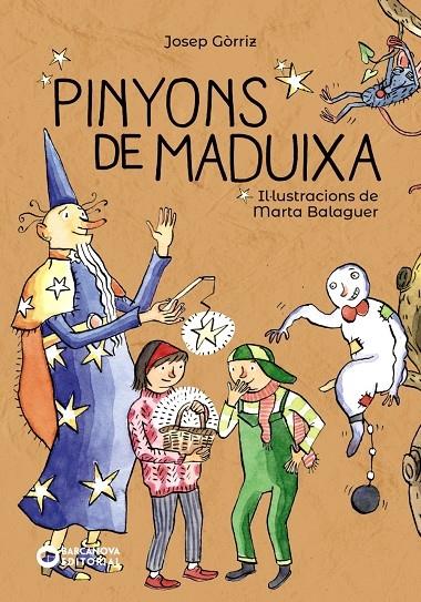 PINYONS DE MADUIXA | 9788448945886 | JOSEP GORRIZ / MARTA BALAGUER