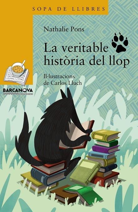 LA VERITABLE HISTORIA DEL LLOP | 9788448941376 | NATHALIE PONS