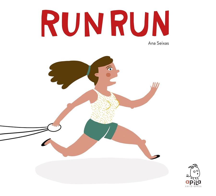 RUN RUN | 9788493973681 | ANA SEIXAS