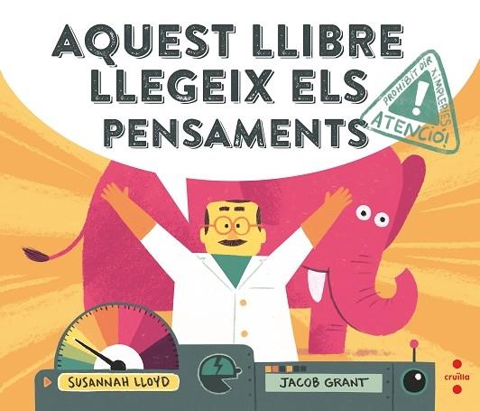 AQUEST LLIBRE LLEGEIX ELS PENSAMENTS | 9788466147750 | SUSANNAH LLOYD / JACOB GRANT