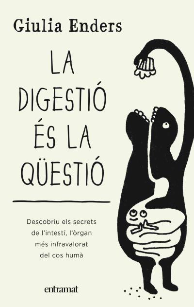 LA DIGESTIO ES LA QÜESTIO | 9788492920136 | GIULIA ENDERS