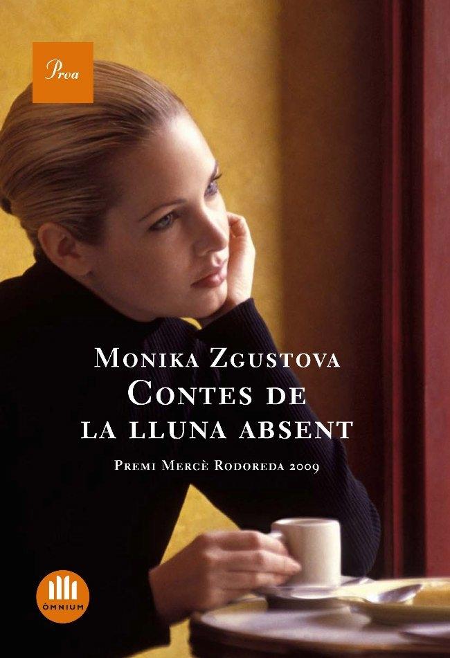 CONTES DE LA LLUNA ABSENT | 9788482565736 | MONIKA ZGUSTOVA