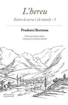 L'HEREU    ENTRE LA TERRA I ELS NUVOLS I | 9788494595318 | PRUDENCI BERTRANA