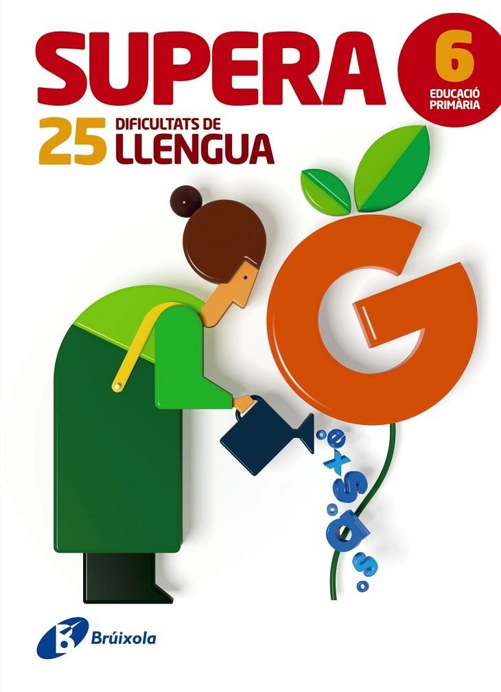 SUPERA 25 DIFICULTATS DE LLENGUA 6 PRIMARIA | 9788499061986