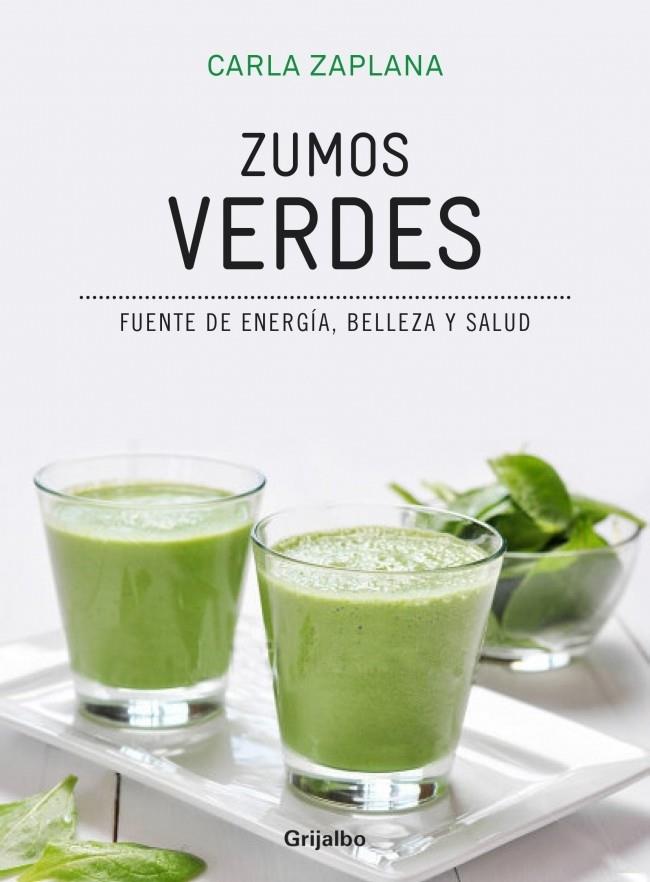 ZUMOS VERDES | 9788416220199 | CARLA ZAPLANA