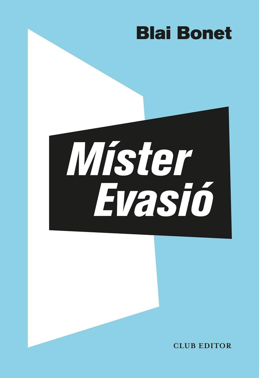 MISTER EVASIO | 9788473293563 | BLAI BONET