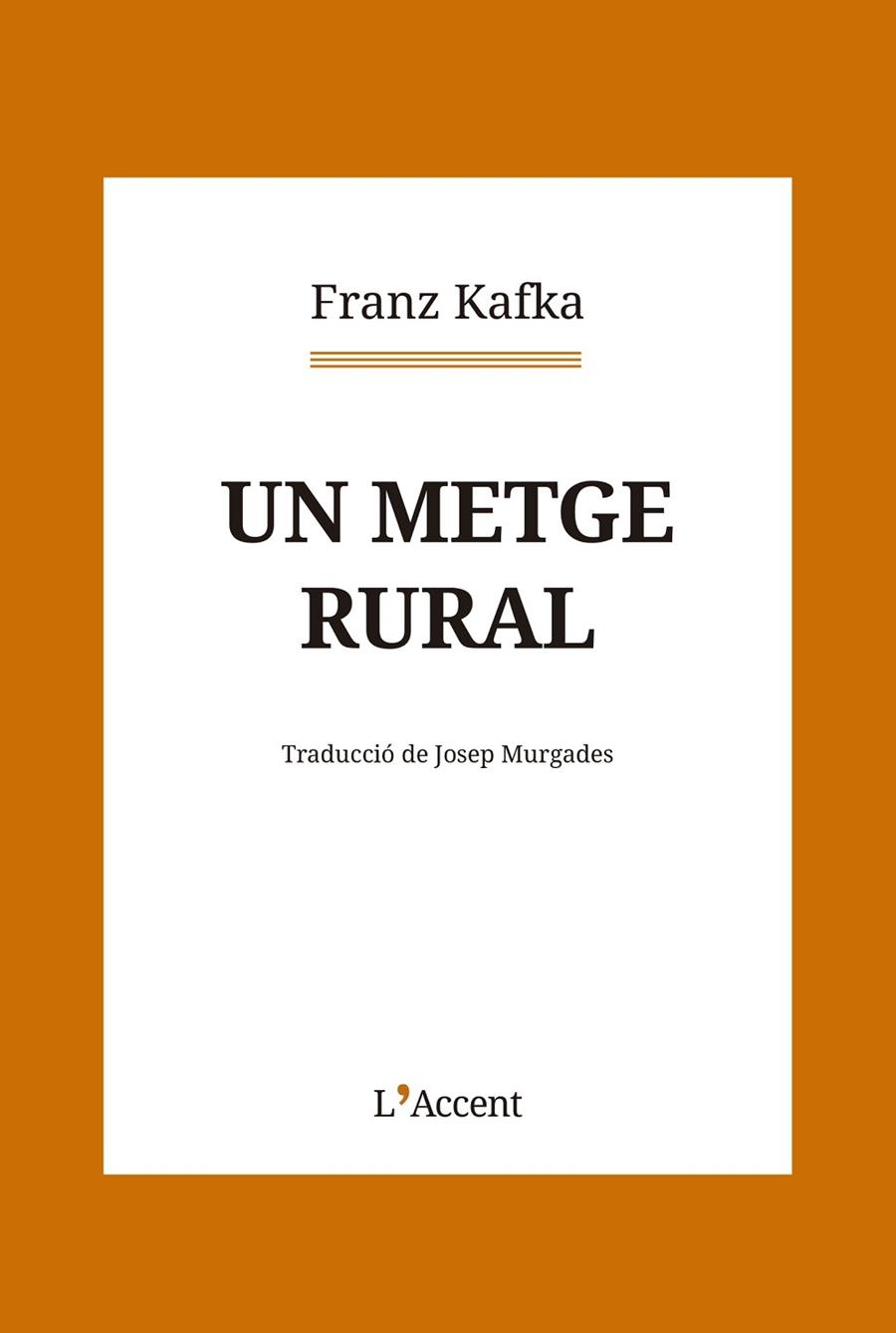 UN METGE RURAL | 9788418680281 | FRANZ KAFKA