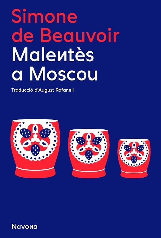 MALENTES A MOSCOU | 9788419179852 | SIMONE DE BEAUVOIR