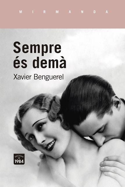 SEMPRE ES DEMA | 9788416987948 | XAVIER BENGUEREL