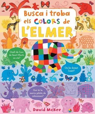 BUSCA I TROBA ELS COLORS DE L'ELMER | 9788448857349 | DAVID MCKEE