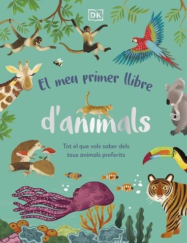 EL MEU PRIMER LLIBRE D'ANIMALS | 9780241682135