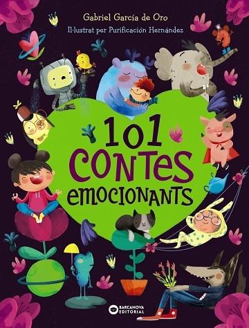 101 CONTES EMOCIONANTS | 9788448952884 | GABRIEL GARCIA DE ORO / PURIFICACION HERNANDEZ