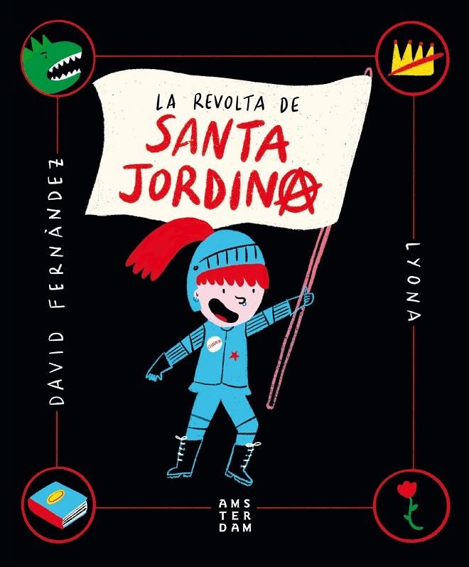 LA REVOLTA DE SANTA JORDINA | 9788416743865 | DAVID FERNANDEZ