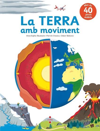 LA TERRA AMB MOVIMENT | 9788466147583 | NNE SOPHIE BAUMANN / PIERRICK GRAVIOU / DIDIER BAL