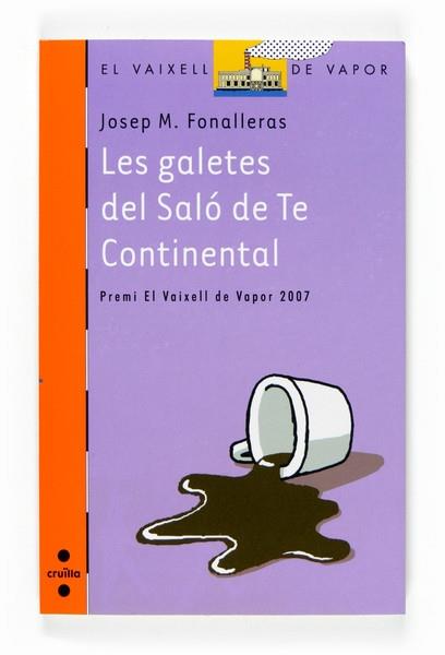 LES GALETES DEL SALÓ DE TE CONTINENTAL | 9788466118477 | JOSEP M. FONALLERAS