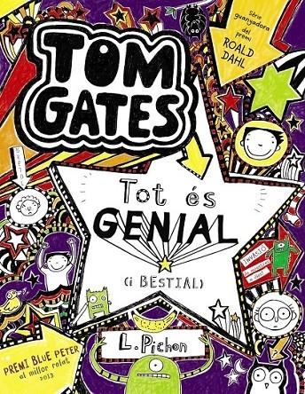 TOM GATES : TOT ES GENIAL (I BESTIAL) | 9788499064918 | L. PICHON