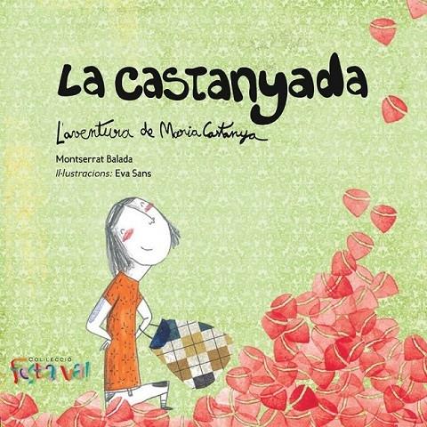 LA CASTANYADA L'AVENTURA DE MARIA CASTANYA | 9788494305108 | MONTSERRAT BALADA