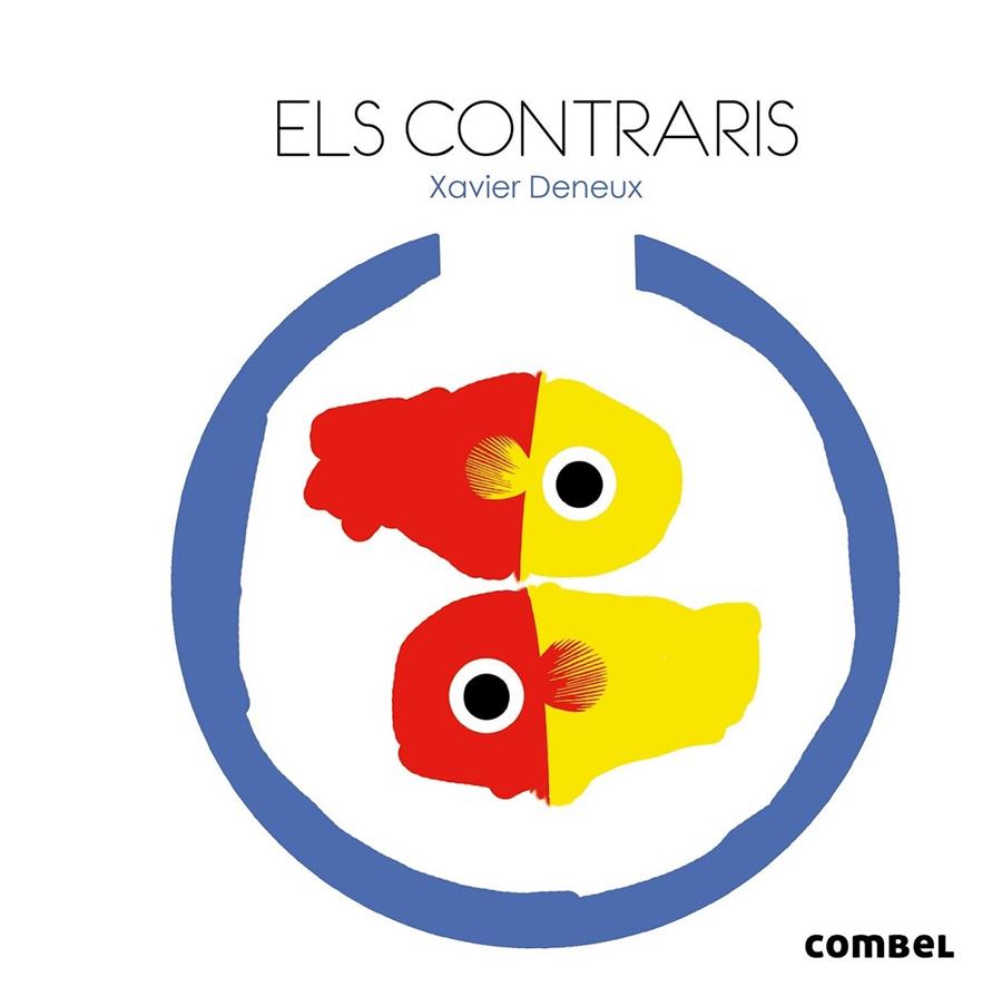 ELS CONTRARIS | 9788498258264 | XAVIER DENEUX